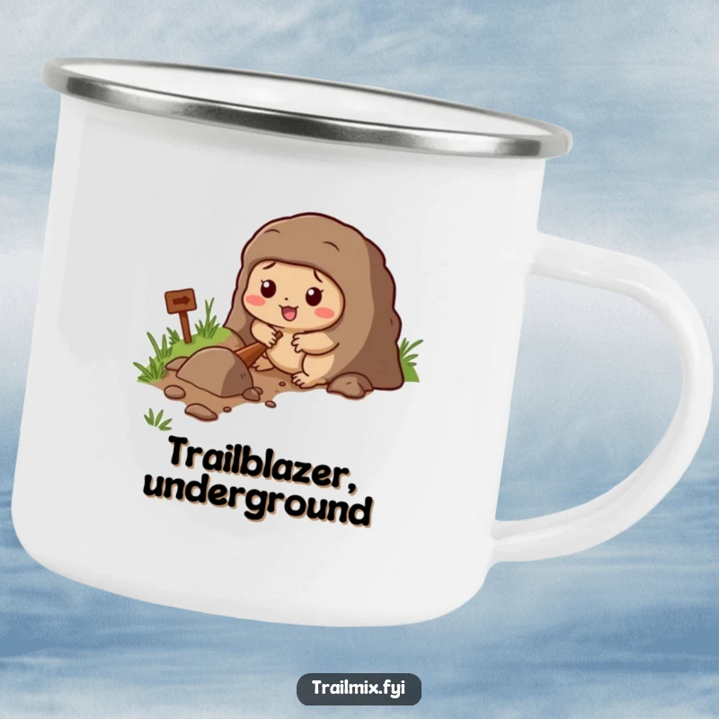 Funny camping mug with a determined mole character digging a tunnel, ready for outdoor escapades.