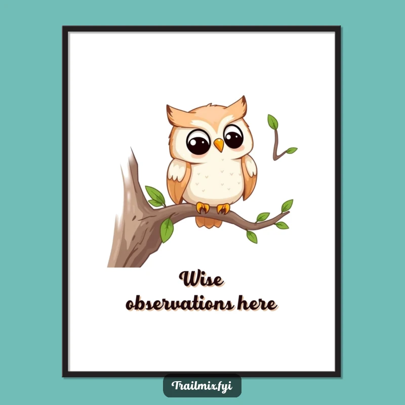 Funny Owl Trail Watcher Digital Art: Bring Wisdom Home