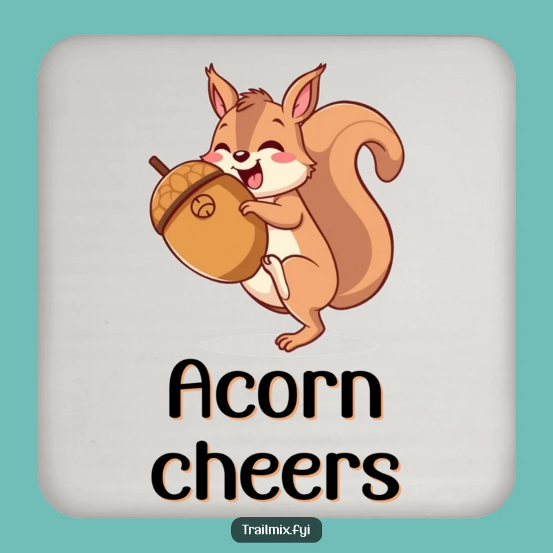 Funny Squirrel Hiking Acorn Coaster - Woodland Protection, Hilarious Nature Gift