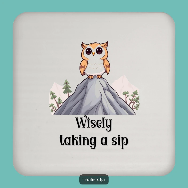 Funny Curious Owl Coaster: Wise perch protector, superb funny gift for hosts.
