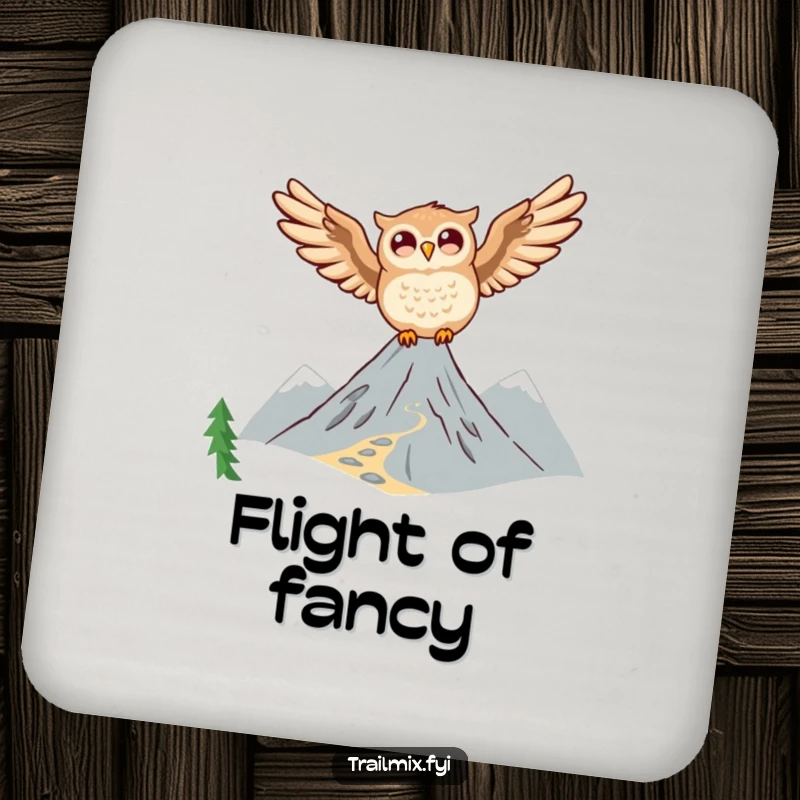 Funny Owl Coaster: A joyful owl soars above a mountain trail, offering humorous protection for your drinks.