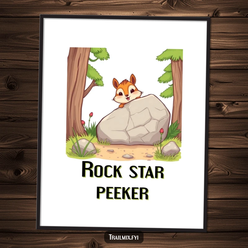 Funny poster artwork shows a cheerful chipmunk peeking from behind a rock, creating a whimsical and humorous natural scene.
