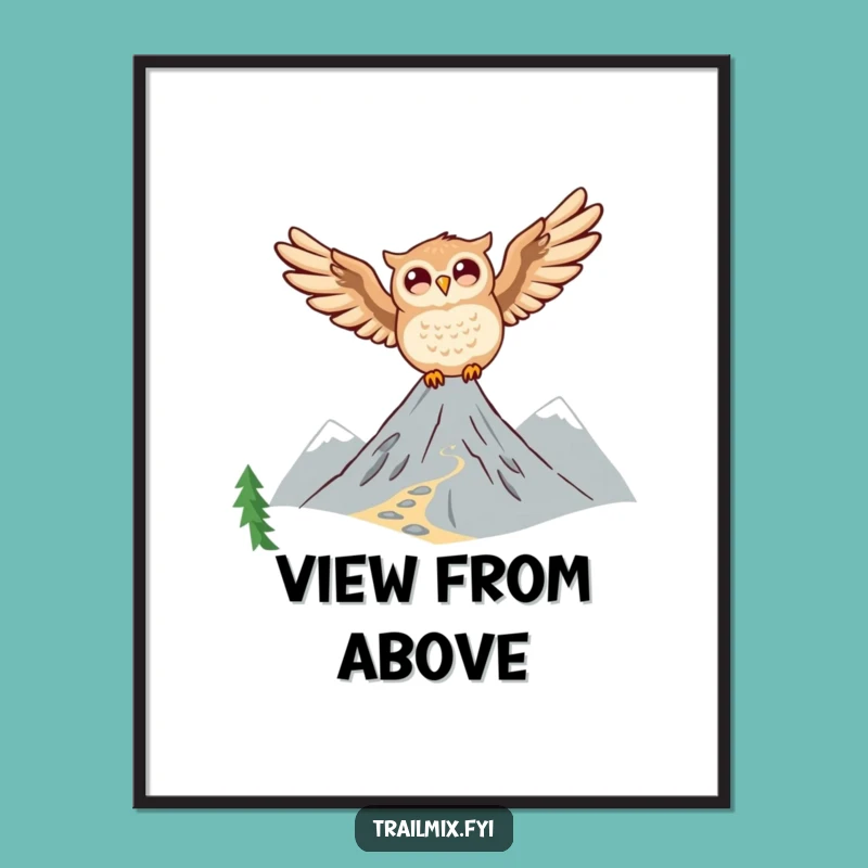 Funny Owl Soaring Poster - Uplifting Mountain Art & Joyful Decor