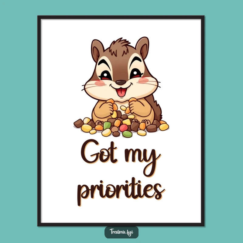 Funny Chipmunk Trail Mix Poster - Happy Munching Character Wall Art Gift