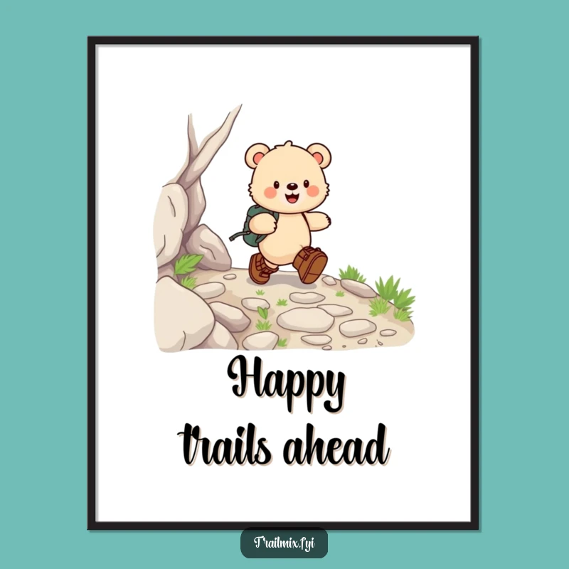 Funny Bear Cub Trail Poster: Happy Explorer Boots Wall Art Gift