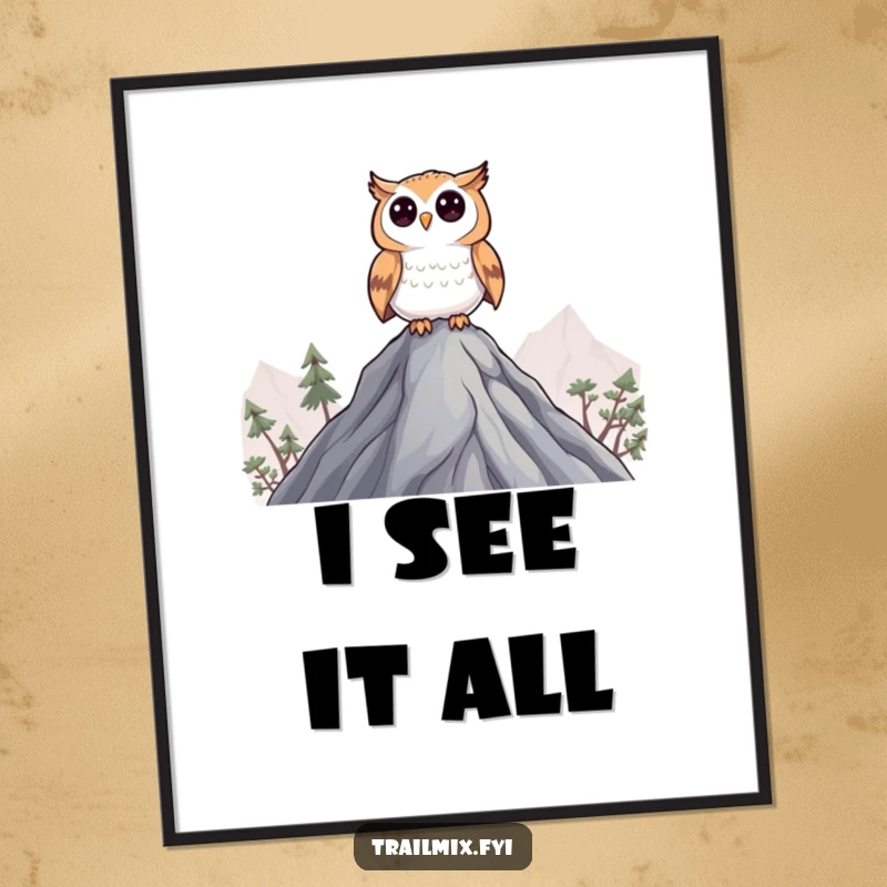 Funny Curious Owl Poster: Art print of a curious owl surveying the scene from a mountain peak.