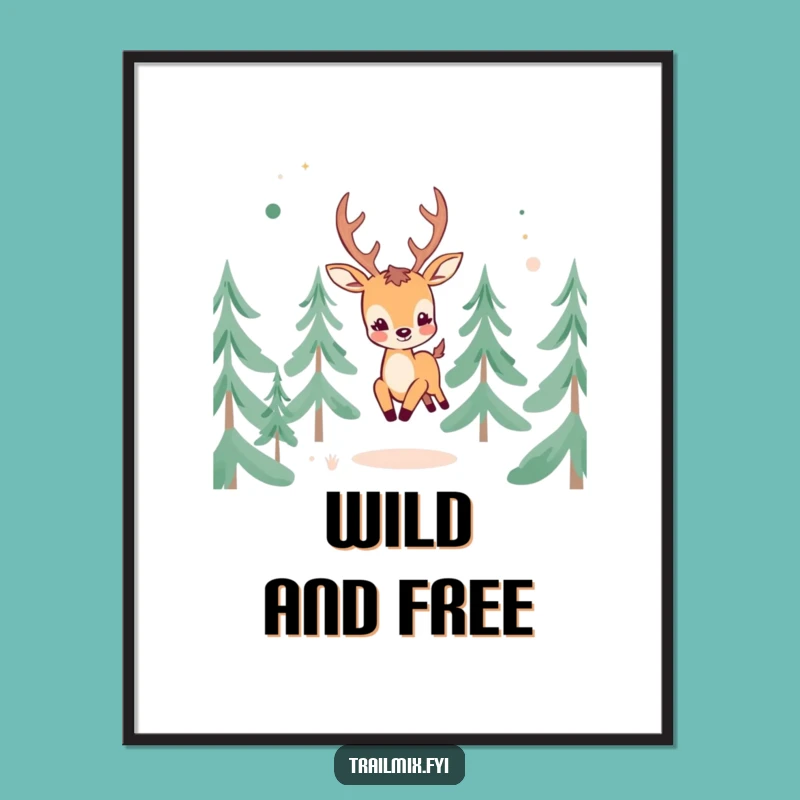 Funny Cheerful Deer Poster: Woodland art, great funny gift for nature lovers.