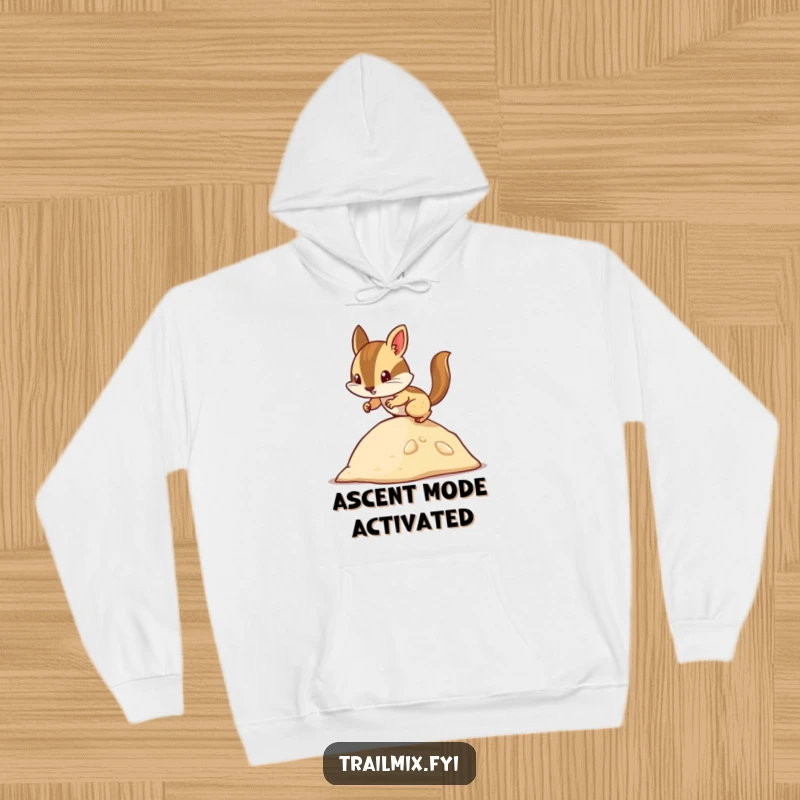 Funny chipmunk hoodie depicting a determined character enthusiastically climbing a small hill, designed for comfort and humor.