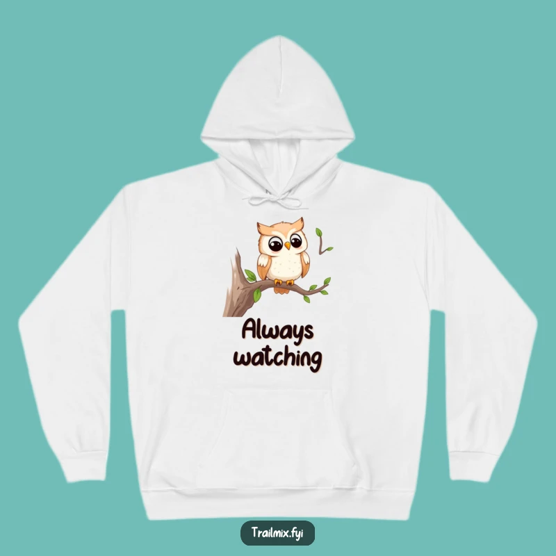 Funny Owl Trail Watcher Hoodie: Cozy Comfort for Thoughtful Minds