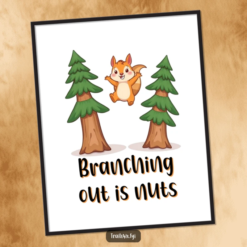 Funny Free Printable Wall Art: A happy squirrel in mid-air, leaping energetically between tall pine trees.