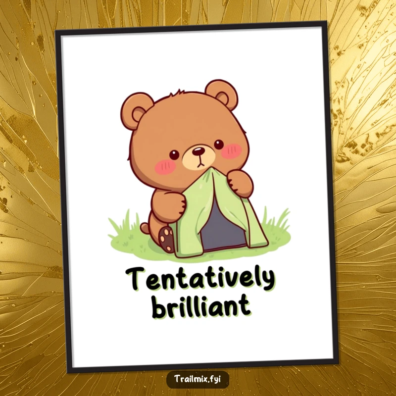 Funny Free Printable Wall Art: A determined cartoon bear is diligently setting up a small tent, looking ready to relax.