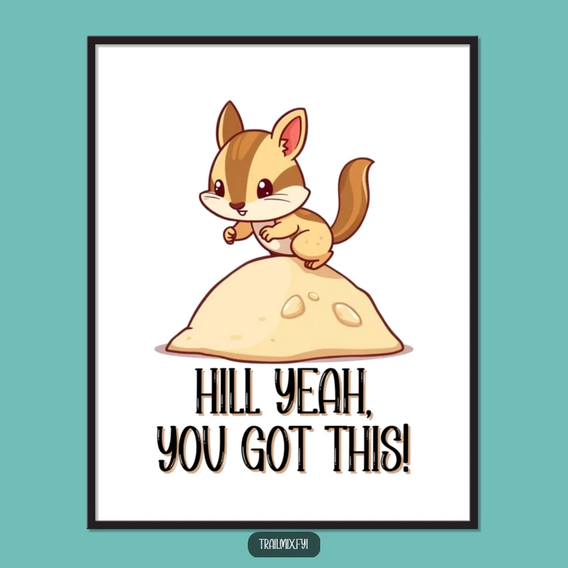 Funny Free Printable Wall Art: Chipmunk's Ambitious Hill Climb