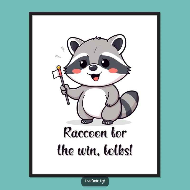 Free Printable Raccoon Wall Art - Funny Downloadable Decor with a Festive Flair!