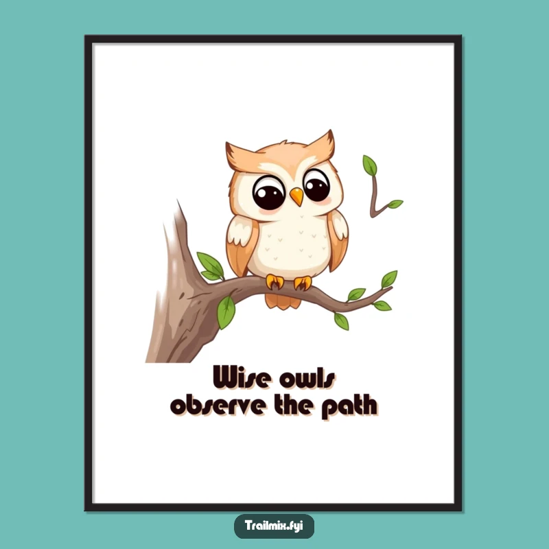 Funny Free Printable Wall Art: Watching Owl, Wise Downloadable Decor