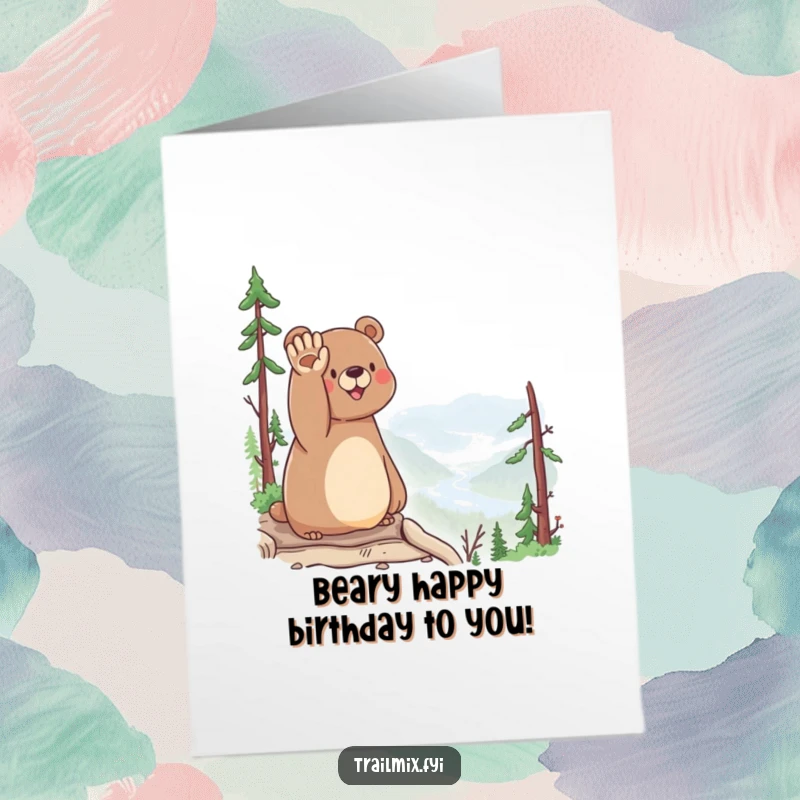 Funny Free Printable Birthday Card: Happy bear waving enthusiastically from a stunning scenic overlook.