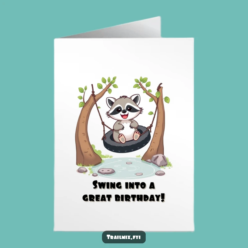 Free Printable Birthday Card: Raccoon Tire Swing Fun - Funny Downloadable Gift