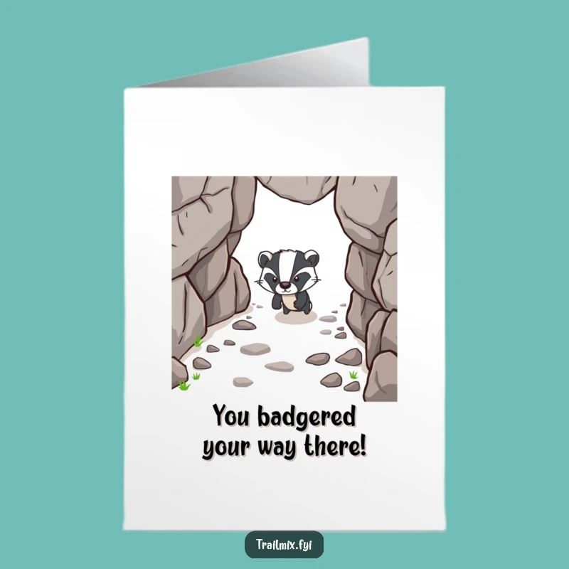 Free Printable Congrats Card: Badger's Triumph - Funny Downloadable Celebration!