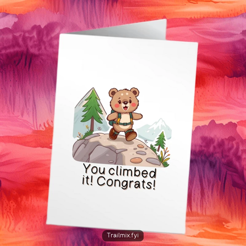 Funny Free Printable Congrats Card: A bear in hiking boots happily skipping up a mountain trail.