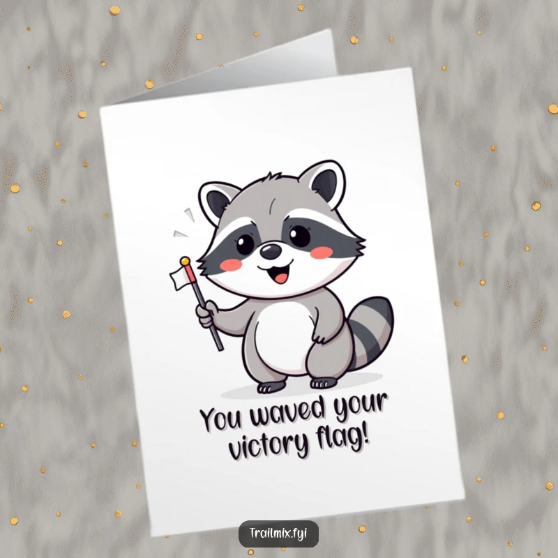Funny Free Printable Congratulations Card: Cheerful raccoon waving a tiny flag, celebrating happy news.