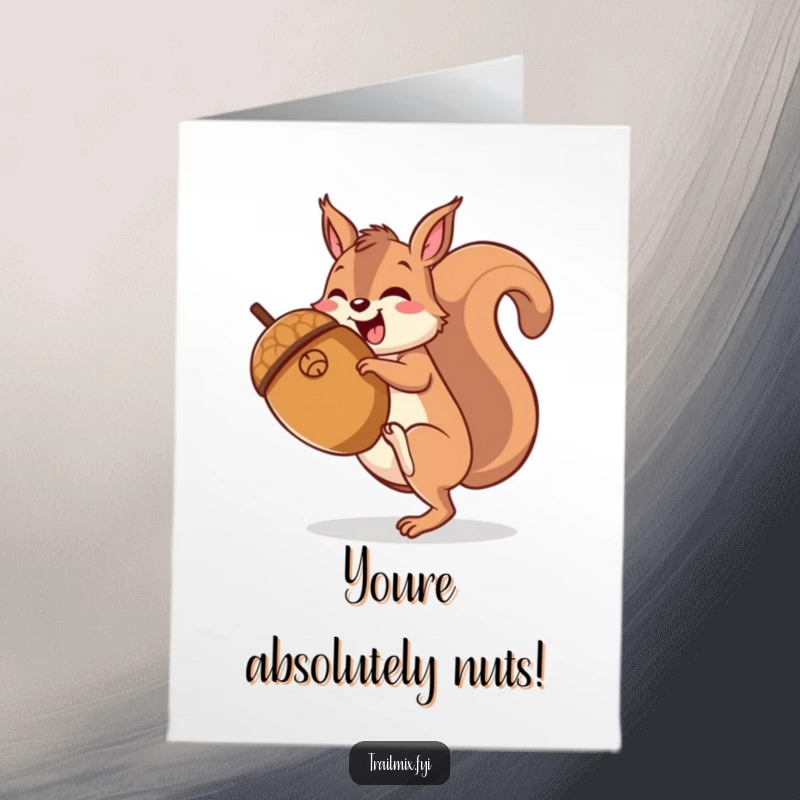Funny Free Printable Congratulations Card: A happy squirrel gleefully climbs towards the top of a giant acorn.