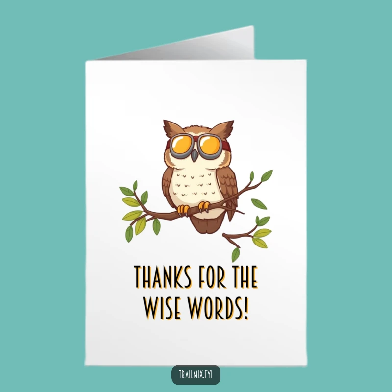 Hilarious Free Printable Thank You Card: Owl's Observant Thanks - Unique Downloadable Gift