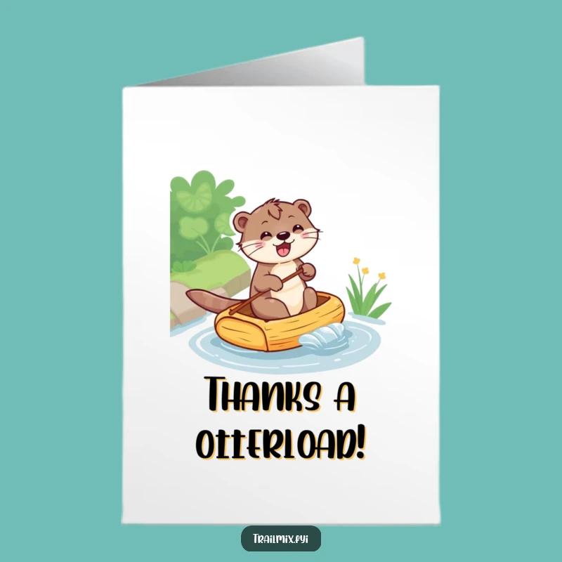 Free Printable Thank You Card: Otter's Gratitude - Humorous Downloadable