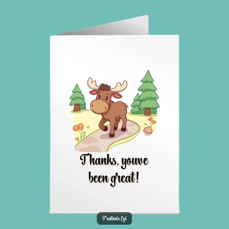 Free Printable Thanks Card: Moose Journey Funny Downloadable Gift