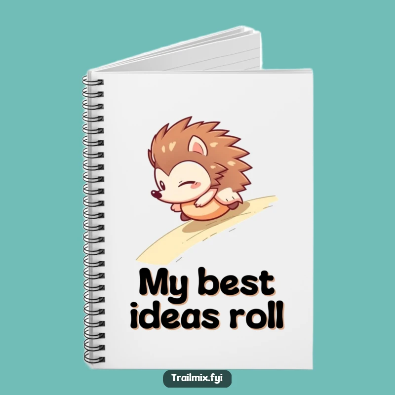 Funny Hedgehog Rolling Thoughts Notebook - Hilarious Journaling Gift for Ideas