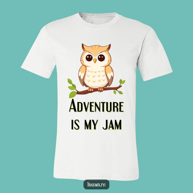 Funny Adventure Owl T-Shirt, Wise Perching Protagonist Tee, Awesome Funny Gift
