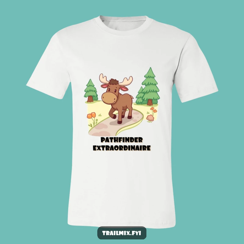 Funny Moose Ambling Path T-Shirt - Cheerful Woodland Adventure Tee Gift